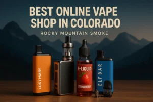 Best Online Vape Shop